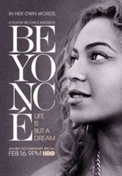 Beyoncé: Life Is But a Dream