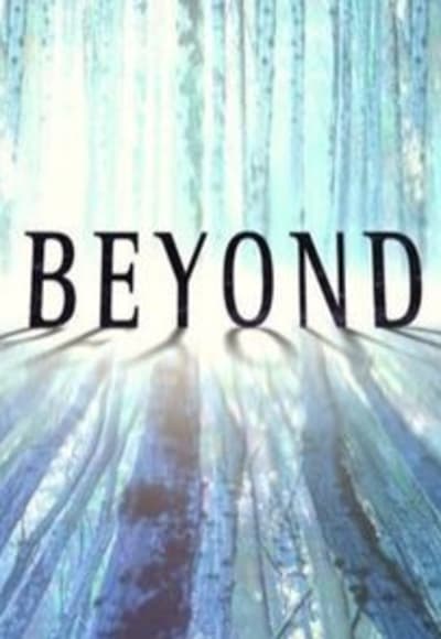 Beyond - Season 1