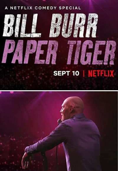 Bill Burr: Paper Tiger