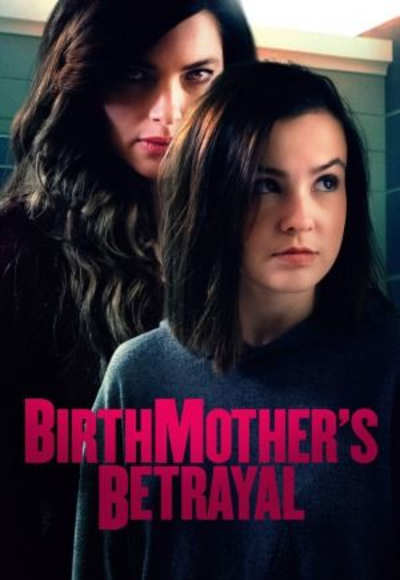 Birthmother's Betrayal