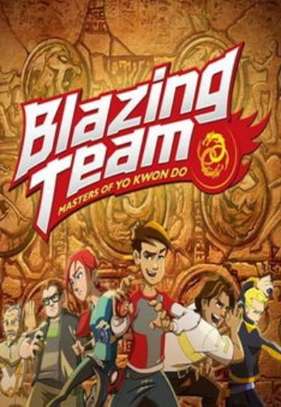 Blazing Team - Season 1