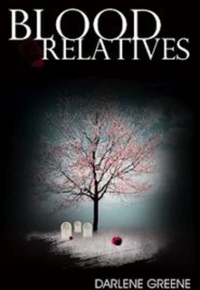 Blood Relatives - Season 5