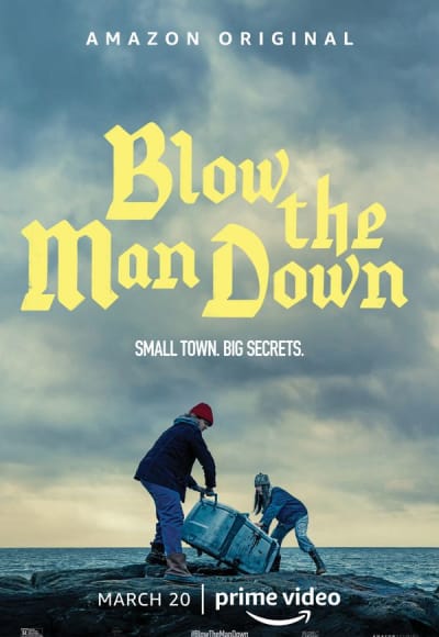 Blow the Man Down