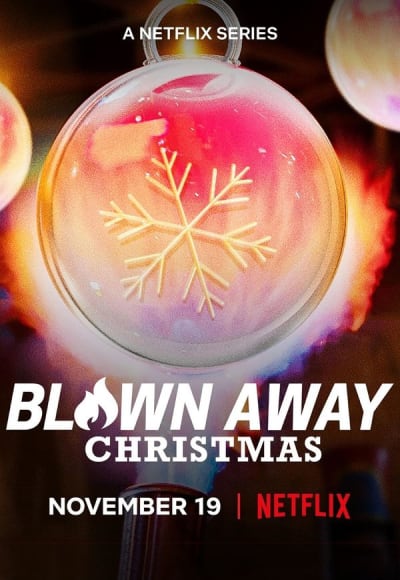 Blown Away: Christmas - Season 1