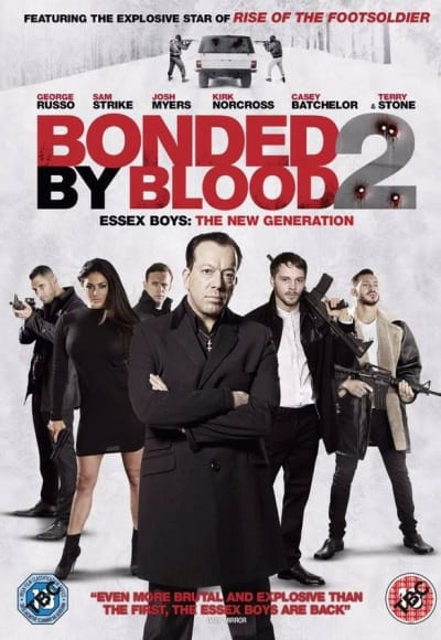 Bonded By Blood 2