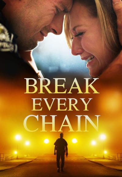 Break Every Chain