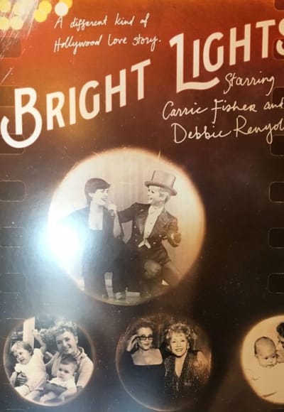 Bright Lights: Starring Carrie Fisher and Debbie Reynolds