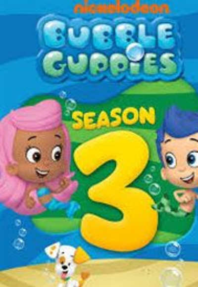 Bubble Guppies - Season 3