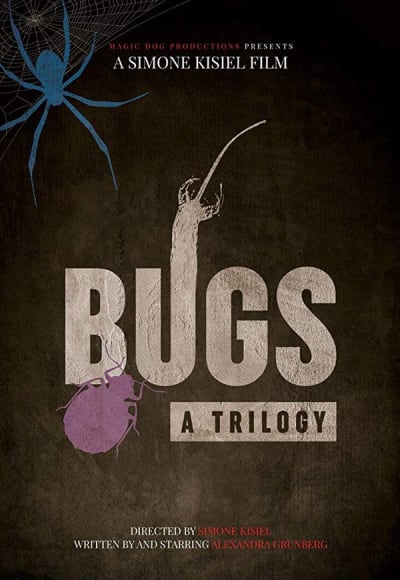 Bugs: A Trilogy