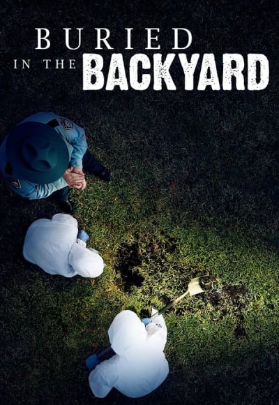 Buried in the Backyard - Season 4