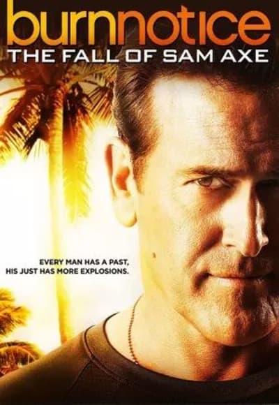 Burn Notice: The Fall of Sam Axe