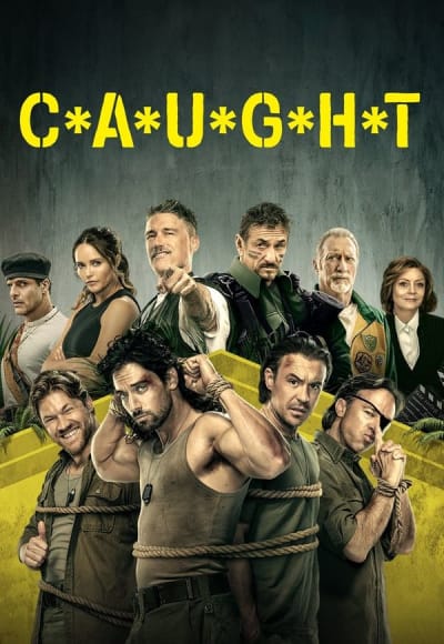 C*A*U*G*H*T - Season 1