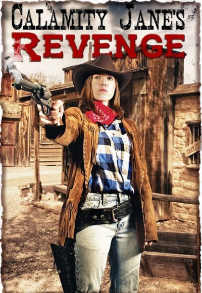 Calamity Jane's Revenge