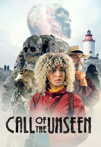 Call of the Unseen