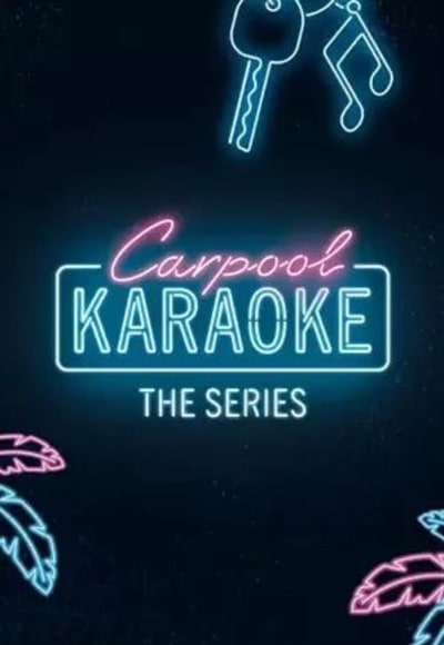 Carpool Karaoke: The Series - Season 01