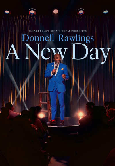 Chappelle's Home Team: Donnell Rawlings - A New Day