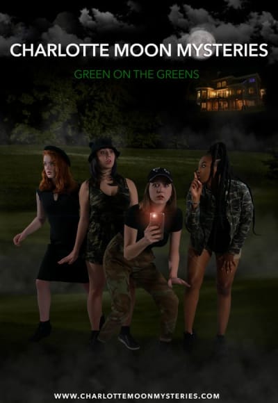 Charlotte Moon Mysteries: Green on the Greens