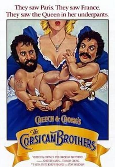 Cheech and Chong's The Corsican Brothers