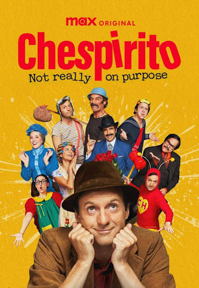 Chespirito: Not Really on Purpose - Season 1