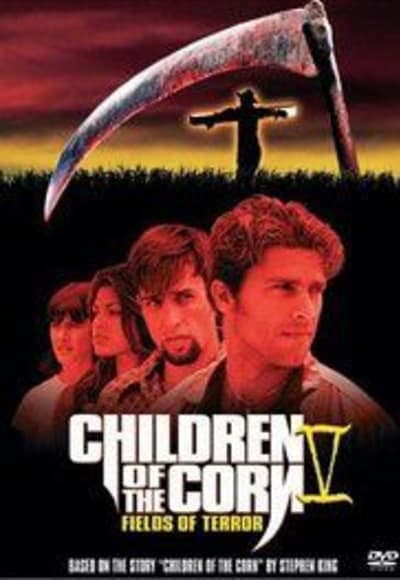 Children of the Corn 5: Fields of Terror