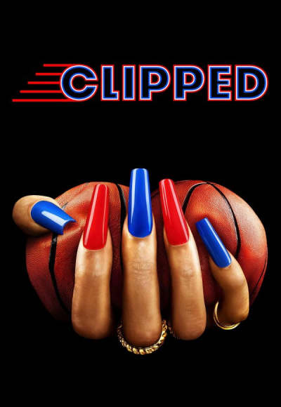 Clipped - Season 1