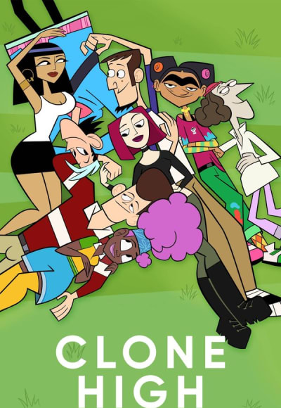 Clone High - Season 1