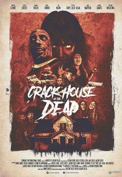 Crack House of the Dead