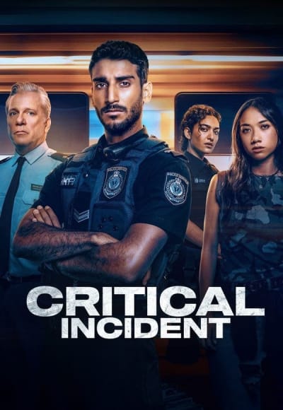 Critical Incident - Season 1