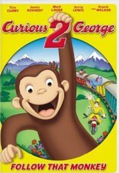 Curious George 2: Follow That Monkey!