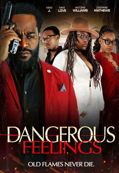Dangerous Feelings