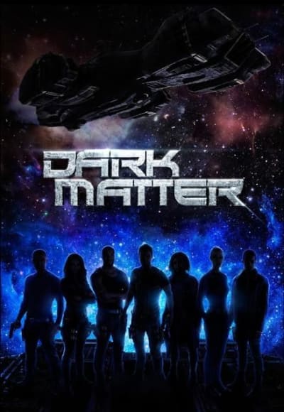 Dark Matter - Season 3