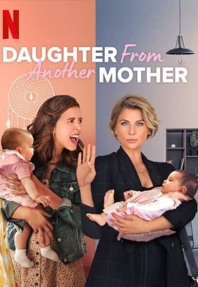 Daughter from Another Mother - Season 1