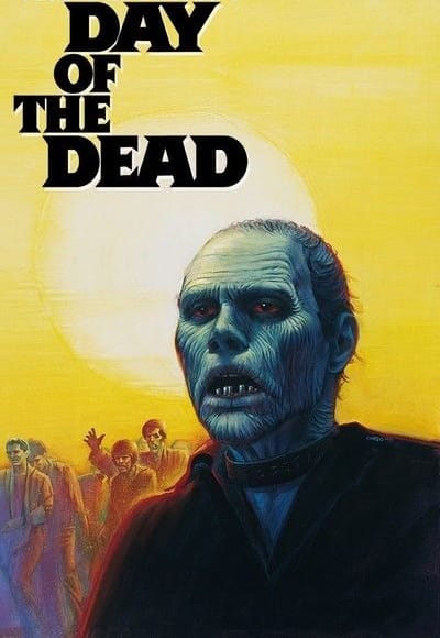 Day of the Dead (1985)