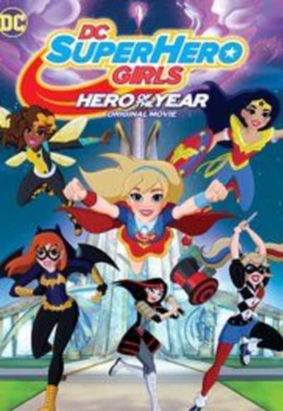 DC Super Hero Girls: Hero of the Year