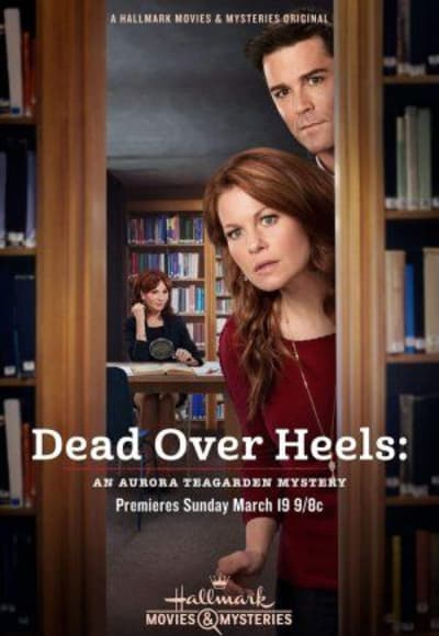 Dead Over Heels: An Aurora Teagarden Mystery