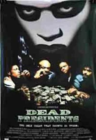 Dead Presidents