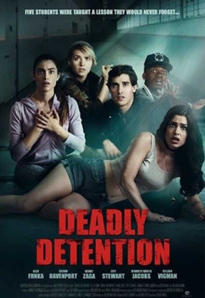 Deadly Detention