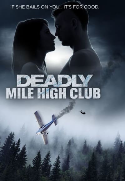 Deadly Mile High Club