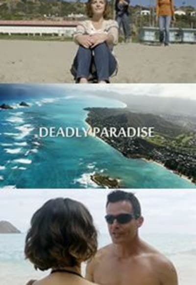 Deadly Paradise