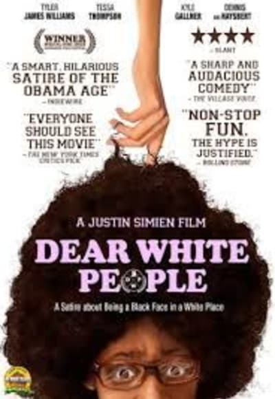 Dear White People