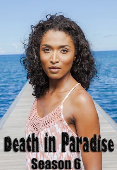 Death in Paradise - Season 6