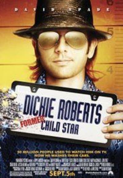 Dickie Roberts: Former Child Star