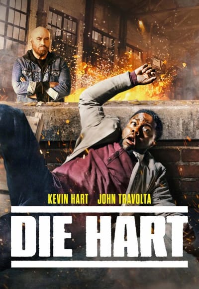 Die Hart: The Movie