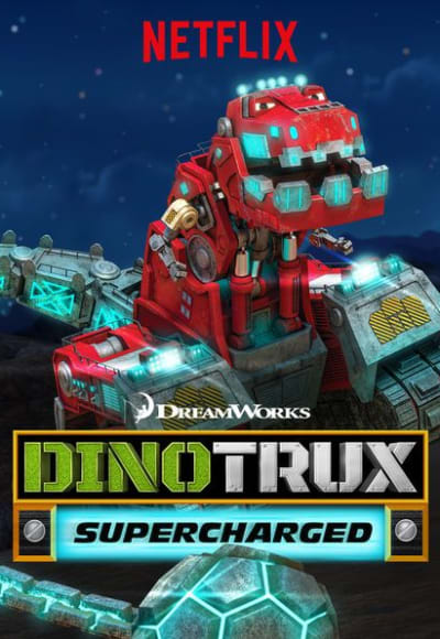 Dinotrux Supercharged - Season 01