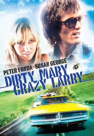 Dirty Mary Crazy Larry