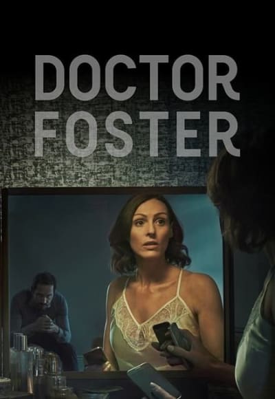 Doctor Foster - Season 2