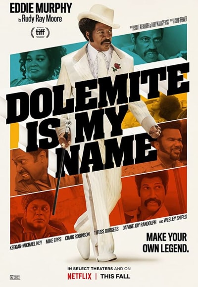 Dolemite Is My Name