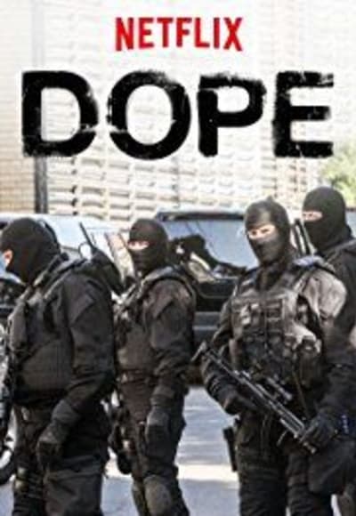 Dope - Season 2