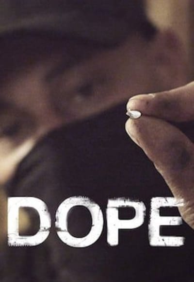 Dope - Season 3