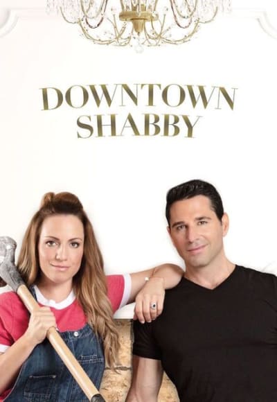 Downtown Shabby - Season 1